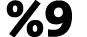  %9