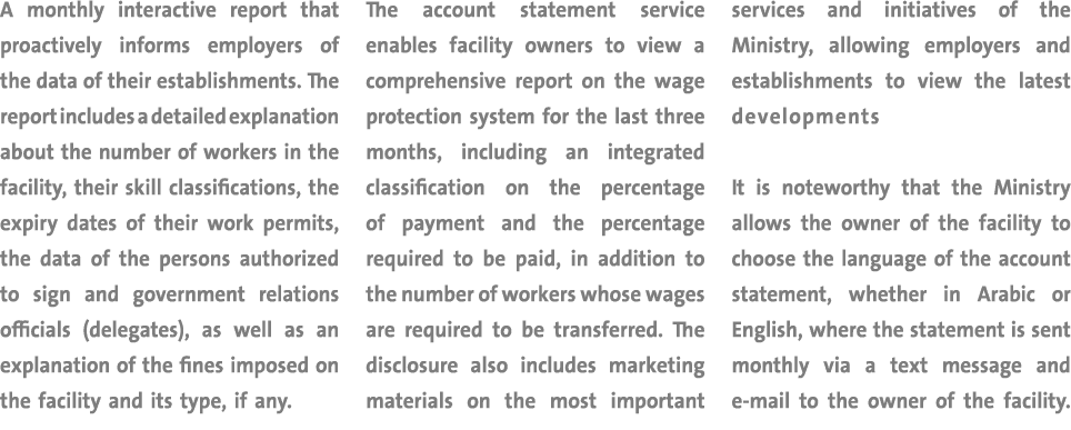 A monthly interactive report that proactively informs employers of the data of their establishments  The report inclu   