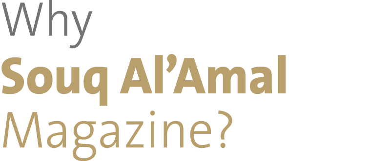 Why Souq Al Amal Magazine 