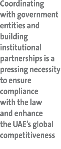 Coordinating with government entities and building institutional partnerships is a pressing necessity to ensure compl...