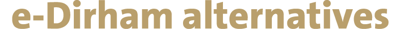 e-Dirham alternatives