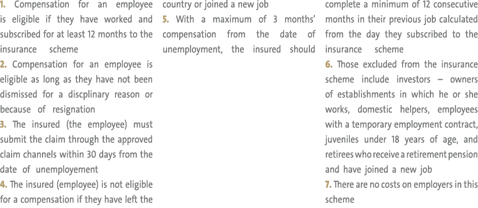 1. Compensation for an employee is eligible if they have worked and subscribed for at least 12 months to the insuranc...
