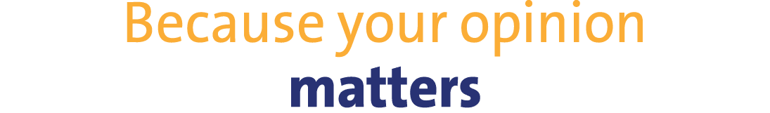 Because your opinion matters