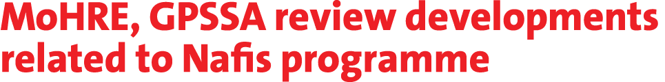 MoHRE, GPSSA review developments related to Nafis programme 