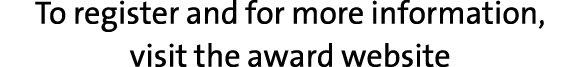 To register and for more information, visit the award website
