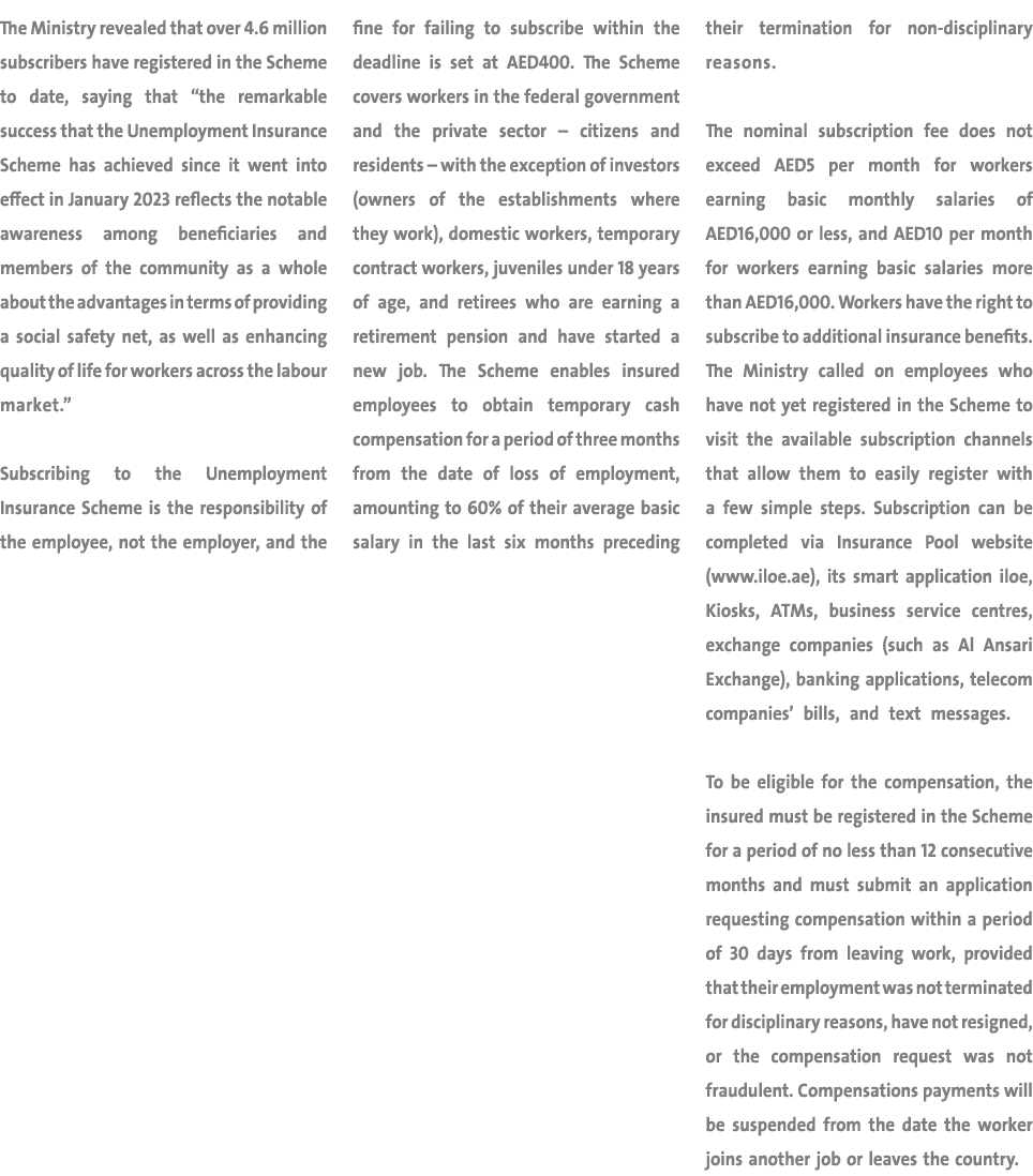 The Ministry revealed that over 4.6 million subscribers have registered in the Scheme to date, saying that “the remar...
