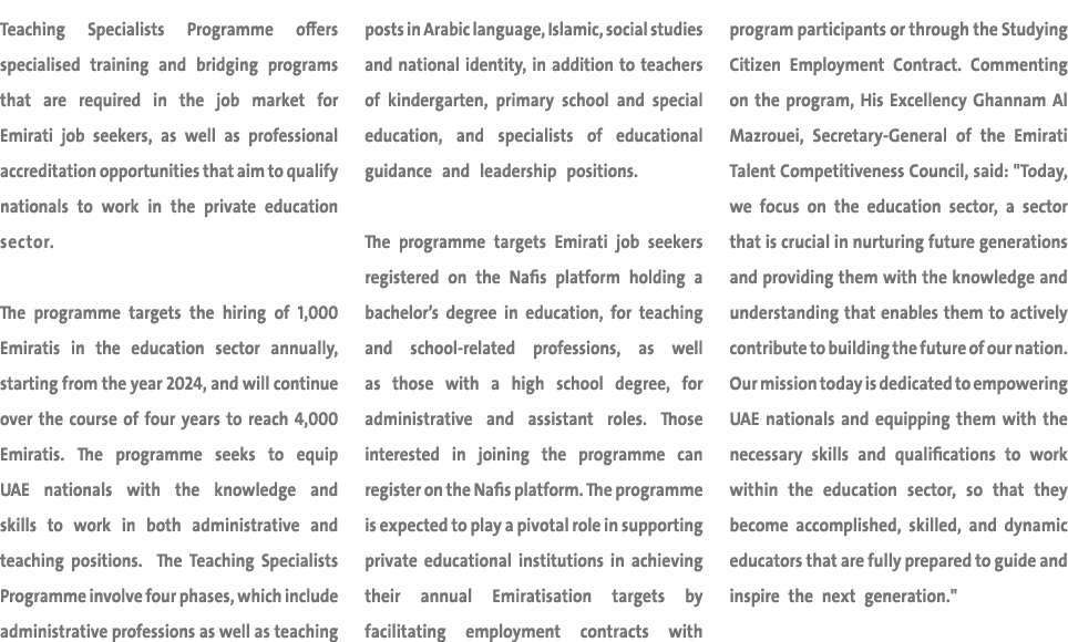 Teaching Specialists Programme offers specialised training and bridging programs that are required in the job market ...