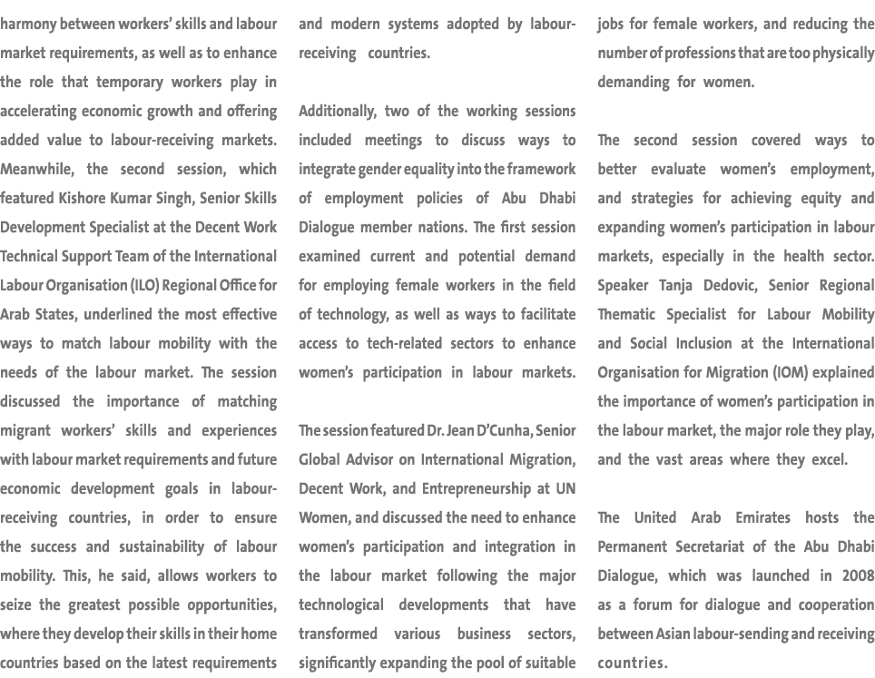 harmony between workers’ skills and labour market requirements, as well as to enhance the role that temporary workers...