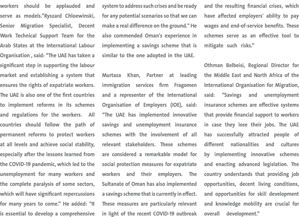 workers should be applauded and serve as models.”Ryszard Chloewinski, Senior Migration Specialist, Decent Work Techni...
