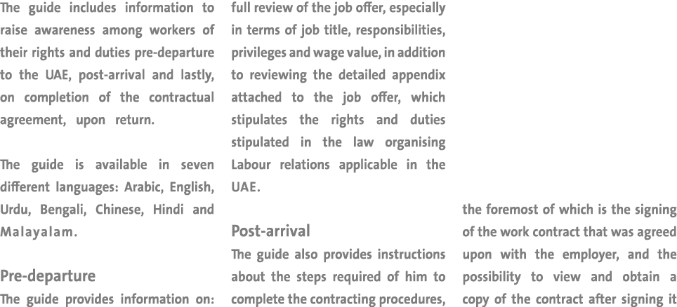 The guide includes information to raise awareness among workers of their rights and duties pre-departure to the UAE,    