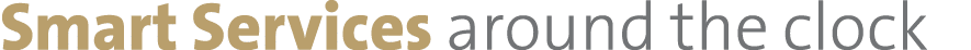 Smart Services around the clock