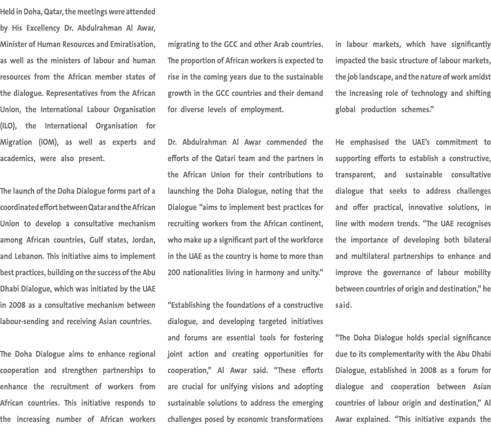 Held in Doha, Qatar, the meetings were attended by His Excellency Dr. Abdulrahman Al Awar, Minister of Human Resource...