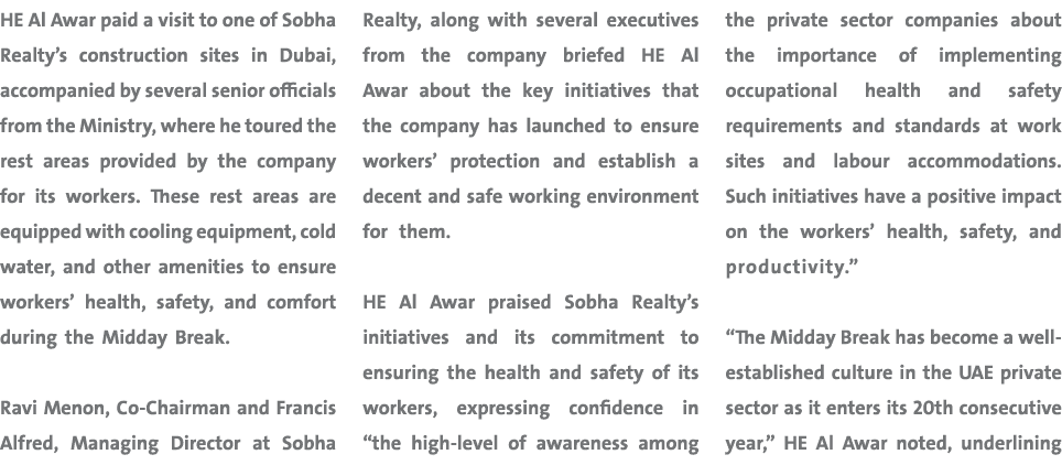 HE Al Awar paid a visit to one of Sobha Realty’s construction sites in Dubai, accompanied by several senior officials...