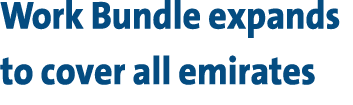 Work Bundle expands to cover all emirates 
