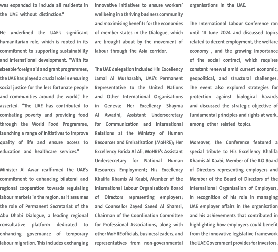 was expanded to include all residents in the UAE without distinction.” He underlined the UAE’s significant humanitari...