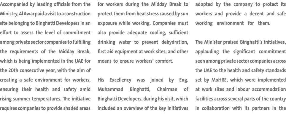 Accompanied by leading officials from the Ministry, Al Awar paid a visit to a construction site belonging to Binghatt...