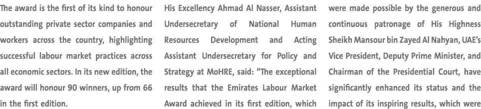 The award is the first of its kind to honour outstanding private sector companies and workers across the country, hig...