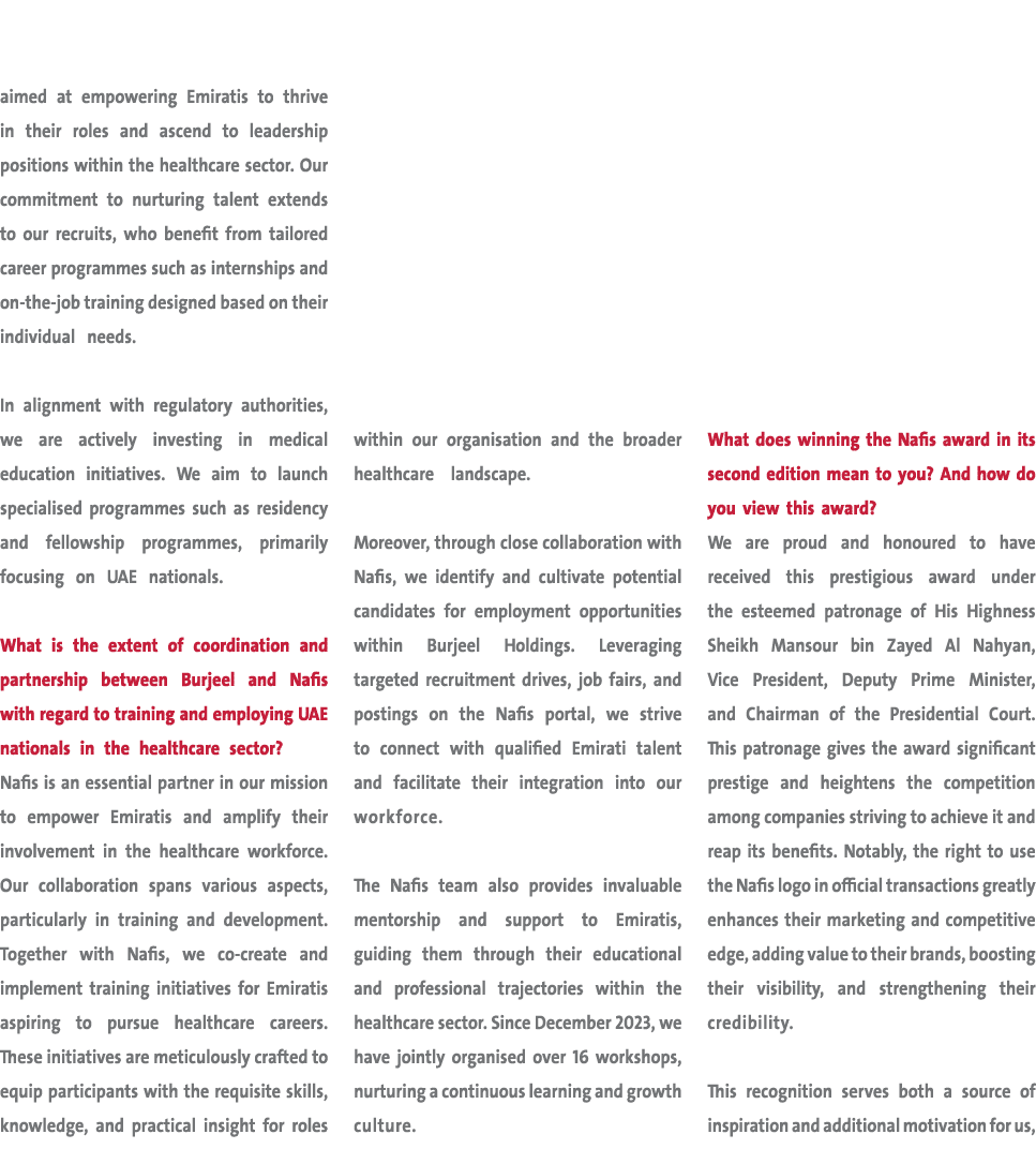 aimed at empowering Emiratis to thrive in their roles and ascend to leadership positions within the healthcare sector...