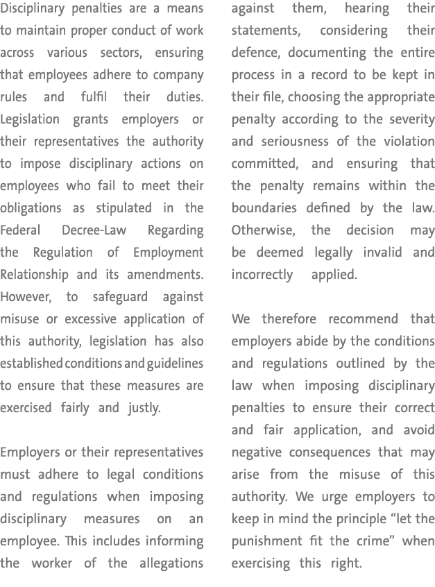 Disciplinary penalties are a means to maintain proper conduct of work across various sectors, ensuring that employees...