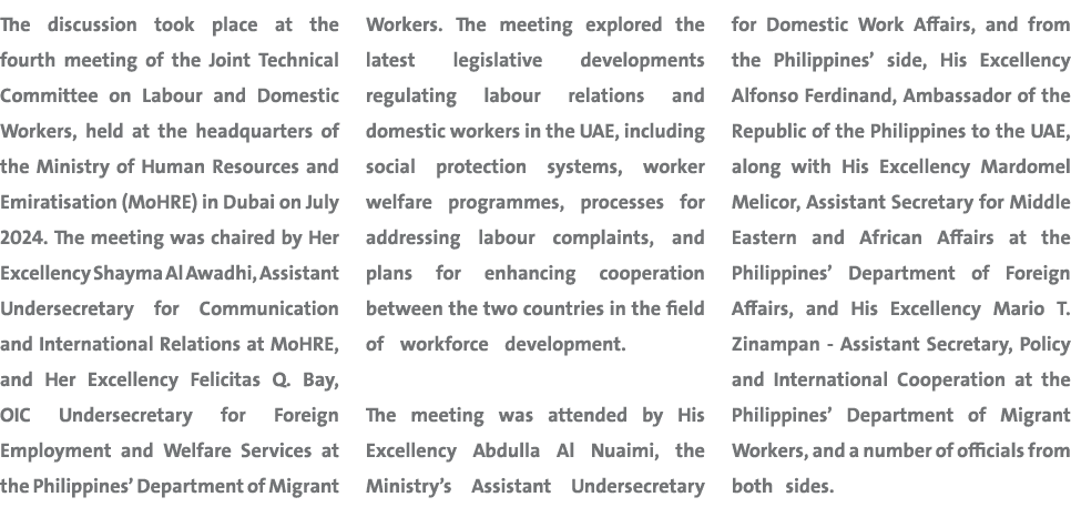 The discussion took place at the fourth meeting of the Joint Technical Committee on Labour and Domestic Workers, held...