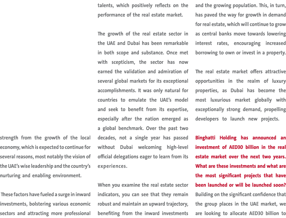 strength from the growth of the local economy, which is expected to continue for several reasons, most notably the vi...
