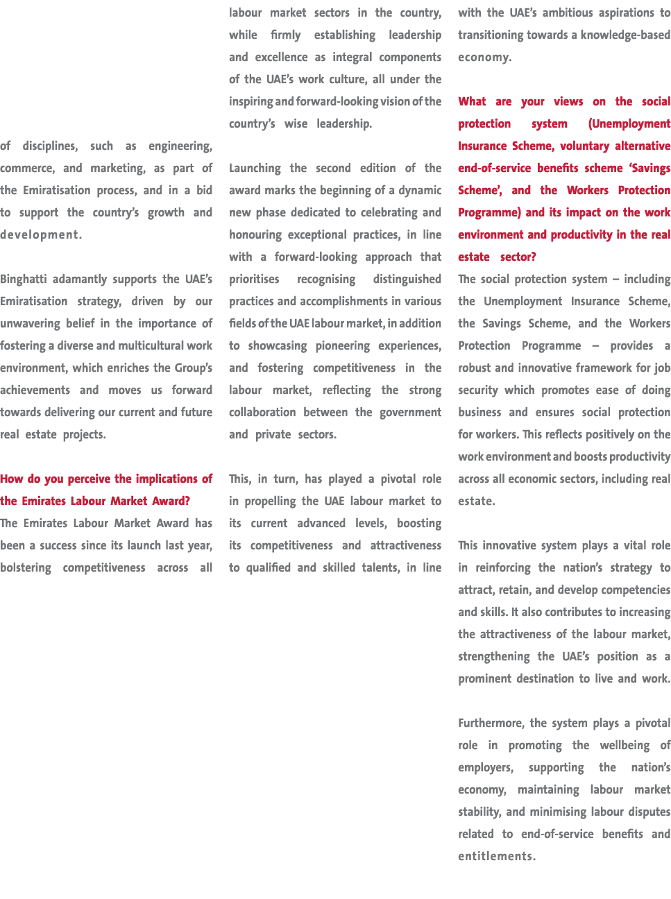 of disciplines, such as engineering, commerce, and marketing, as part of the Emiratisation process, and in a bid to s...