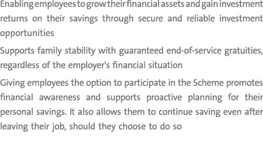 Enabling employees to grow their financial assets and gain investment returns on their savings through secure and rel...