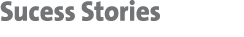 Sucess Stories
