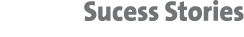 Sucess Stories