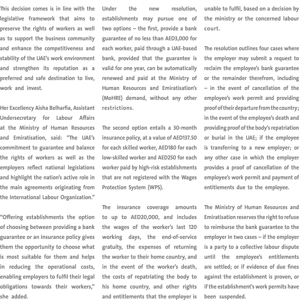 This decision comes is in line with the legislative framework that aims to preserve the rights of workers as well as ...